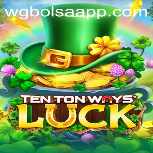 Unveiling TenTonWaysLuck: A Fresh Take on Strategic Gaming with WG-Bolsa